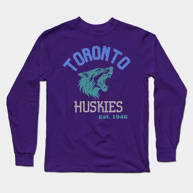 Toronto huskies Long Sleeve T-Shirt by Benjamin Customs